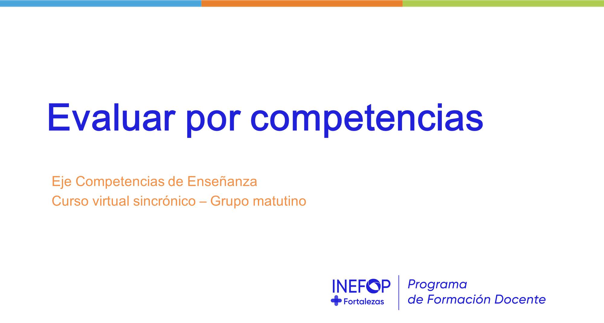Evaluar por competencias 1 - Gr. Mat. PFD_EvPC_GruMat