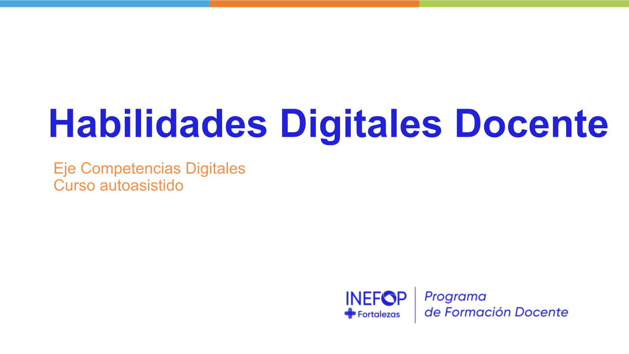 Habilidades Digitales Docentes - Autoasistido PFD_HDD_GruAA